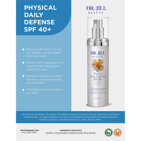 Dr. Jill Beauty – Physical Daily Defense SPF 40+