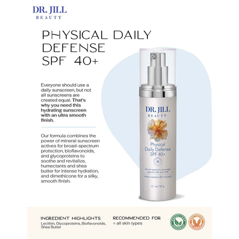 Dr. Jill Beauty – Physical Daily Defense SPF 40+