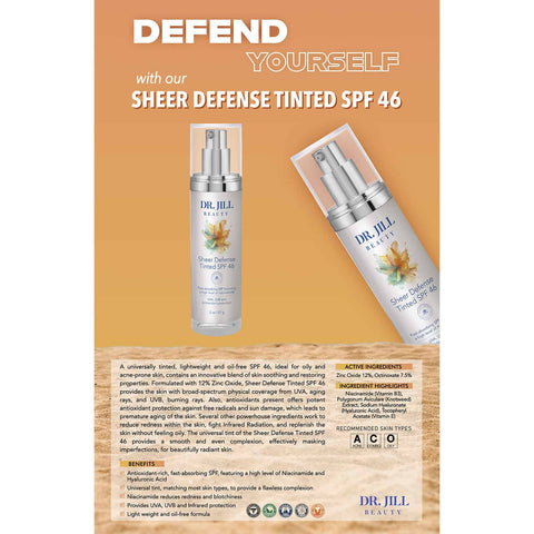 Dr. Jill Beauty - Sheer Defense Tinted SPF 46 1.7 oz